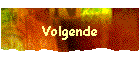 Volgende
